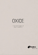  Inalco. Коллекция Oxide
